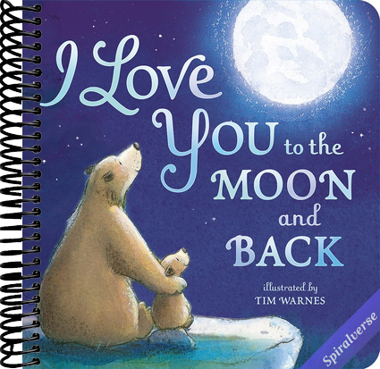 I Love You to the Moon and Back