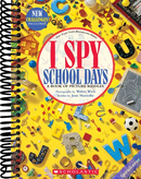 I Spy School Days: A Book of Picture Riddles
