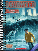 I Survived the Japanese Tsunami, 2011 (I Survived #8) (8)