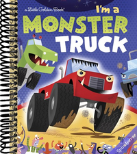I'm a Monster Truck (Little Golden Book)