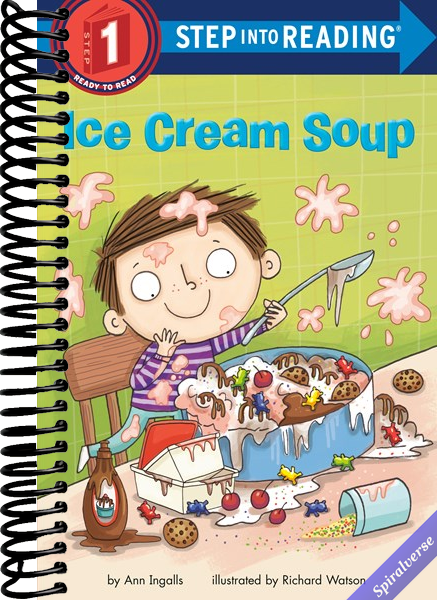 Ice Cream Soup (Step into Reading)