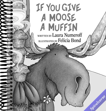 If You Give a Moose a Muffin