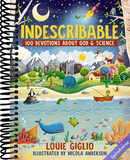 Indescribable: 100 Devotions for Kids About God and Science