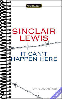 It Can't Happen Here (Signet Classics)