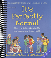 It's Perfectly Normal: Changing Bodies, Growing Up, Sex, Gender, and Sexual Health (The Family Library)
