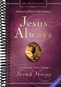 Jesus Always, Padded Hardcover, with Scripture References: Embracing Joy in His Presence (A 365-Day Devotional) - The Perfect Christian Christmas Gift