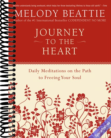 Journey to the Heart: Daily Meditations on the Path to Freeing Your Soul