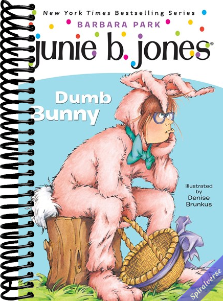 Junie B., First Grader: Dumb Bunny (Book 27)