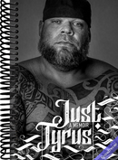 Just Tyrus: A Memoir