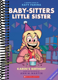 Karen's Birthday: A Graphic Novel (Baby-Sitters Little Sister #6) (Baby-Sitters Little Sister Graphix)