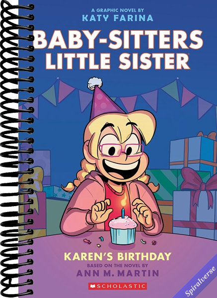 Karen's Birthday: A Graphic Novel (Baby-Sitters Little Sister #6) (Baby-Sitters Little Sister Graphix)