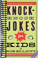 Knock-Knock Jokes for Kids: Silly Children's Birthday and Christmas Stocking Stuffer Gift for Kids Ages 6-12 (Laugh-Out-Loud Jokes for Kids)