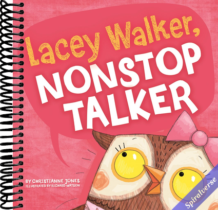 Picture Window Books Lacey Walker, Nonstop Talker (Little Boost)