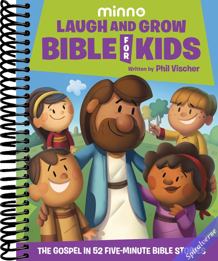 Laugh and Grow Bible for Kids: The Gospel in 52 Five-Minute Bible Stories