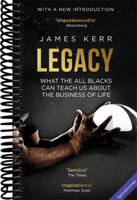 Legacy: What The All Blacks Can Teach Us About The Business Of Life