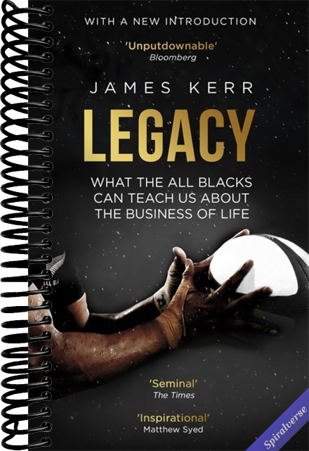 Legacy: What The All Blacks Can Teach Us About The Business Of Life