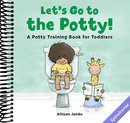 Let's Go to the Potty!: A Potty Training Book for Toddlers