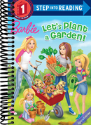 Let's Plant a Garden! (Barbie) (Step into Reading)