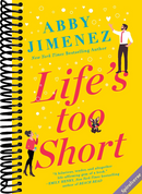 Life's Too Short (The Friend Zone, 3)