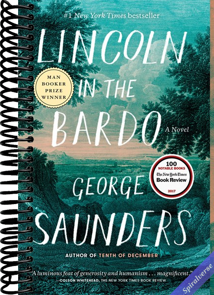 Lincoln in the Bardo: A Novel