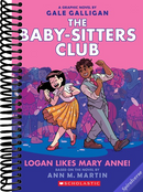 Logan Likes Mary Anne!: A Graphic Novel (The Baby-Sitters Club #8) (8) (The Baby-Sitters Club Graphix)