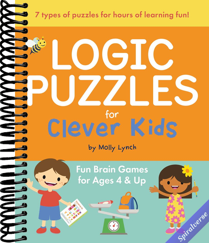 Logic Puzzles for Clever Kids: Fun brain games for ages 4 & up