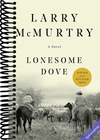 Lonesome Dove: A Novel