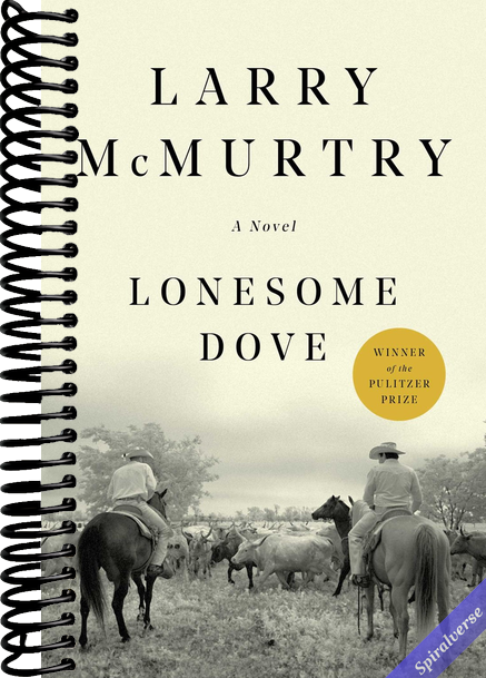 Lonesome Dove: A Novel