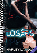Losers: Part I