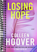 Losing Hope: A Novel (Hopeless)