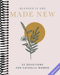 Made New: 52 Devotions for Catholic Women (A 52-Week Devotional)
