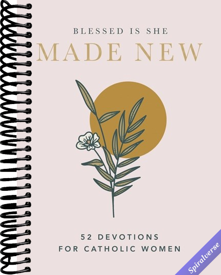 Made New: 52 Devotions for Catholic Women (A 52-Week Devotional)