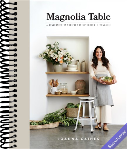 Magnolia Table, Volume 2: A Collection of Recipes for Gathering