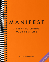 Manifest: 7 Steps to Living Your Best Life