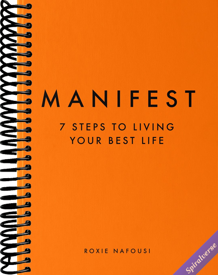 Manifest: 7 Steps to Living Your Best Life