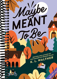 Maybe Meant to Be