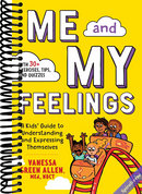 Me and My Feelings: A Kids' Guide to Understanding and Expressing Themselves