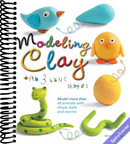Modeling Clay with 3 Basic Shapes: 40+ Step-by-Step Clay Animals for Kids and Beginners