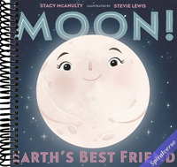 Moon! Earth's Best Friend (Our Universe, 3)