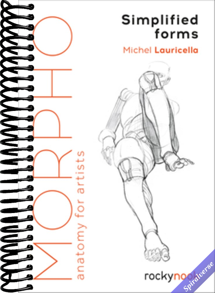 Morpho: Simplified Forms: Anatomy for Artists (Morpho: Anatomy for Artists, 2)