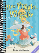 Mrs. Piggle-Wiggle: The Classic First Book About a Magical Nanny Who Cures Bad Behavior with Humor