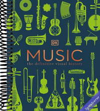 Music: The Definitive Visual History (DK Definitive Visual Encyclopedias)