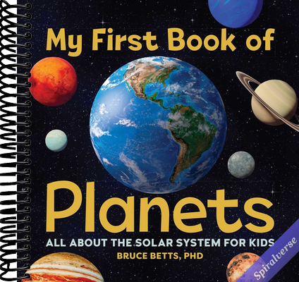 My First Book of Planets: All About the Solar System for Kids