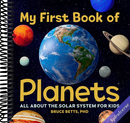 My First Book of Planets: All About the Solar System for Kids