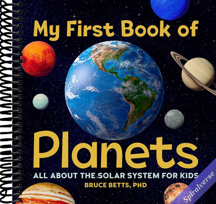 My First Book of Planets: All About the Solar System for Kids