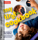 My First Cookbook: Fun recipes to cook together . . . with as much mixing, rolling, scrunching, andsquishing as possible! (America's Test Kitchen Kids)