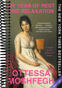 My Year of Rest and Relaxation: A Novel