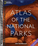 National Geographic Atlas of the National Parks