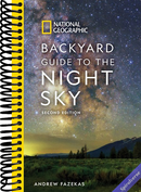 National Geographic Backyard Guide to the Night Sky, 2nd Edition