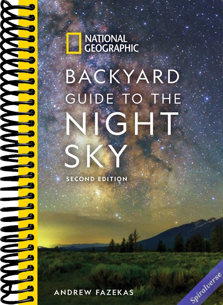 National Geographic Backyard Guide to the Night Sky, 2nd Edition